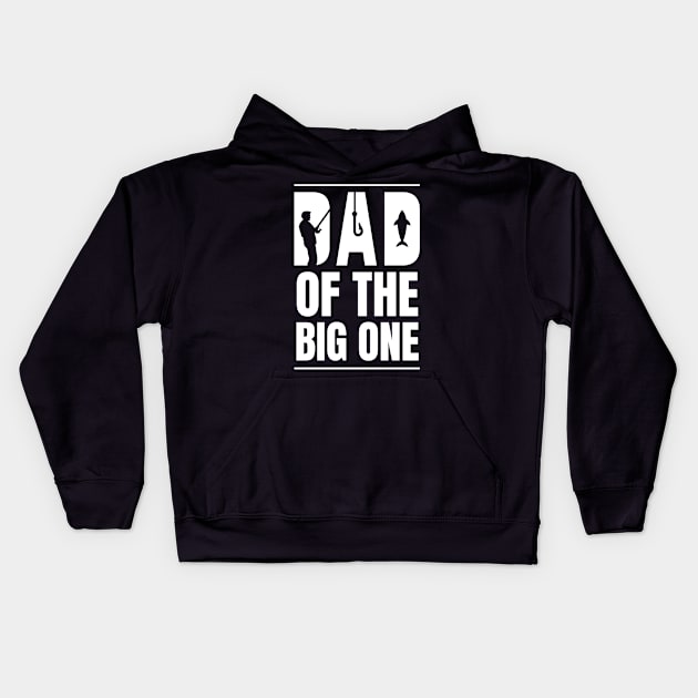 dad of the big one Kids Hoodie by hsayn.bara